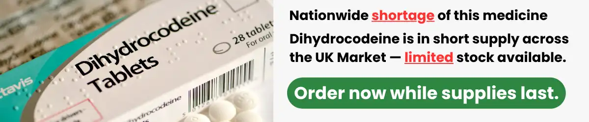 Dihydrocodeine tablets in stock at Ever Care Meds with limited availability in the UK.